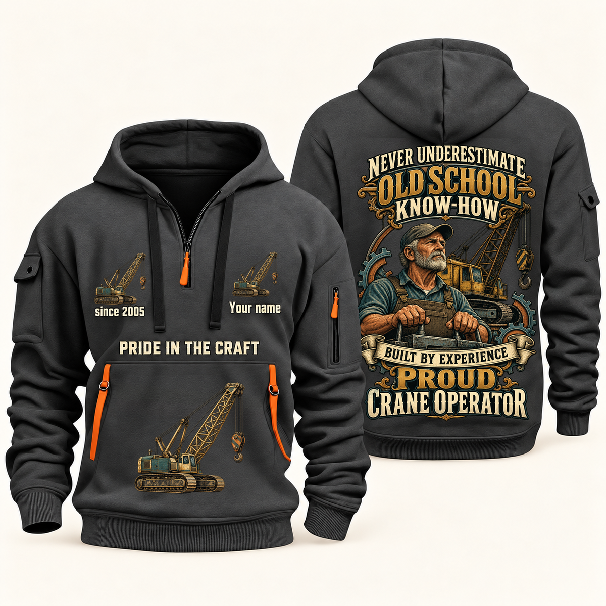 Crane Operator Old School Know-How quarter-zip hoodie in Gray, front and back, fixed sample name and year artwork