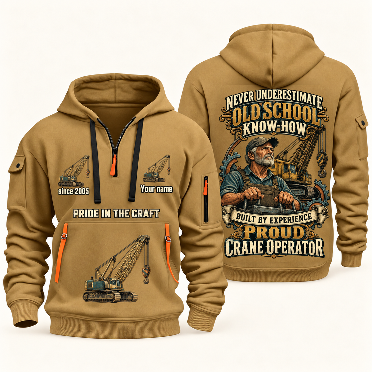 Crane Operator Old School Know-How quarter-zip hoodie in Khaki, front and back, fixed sample name and year artwork