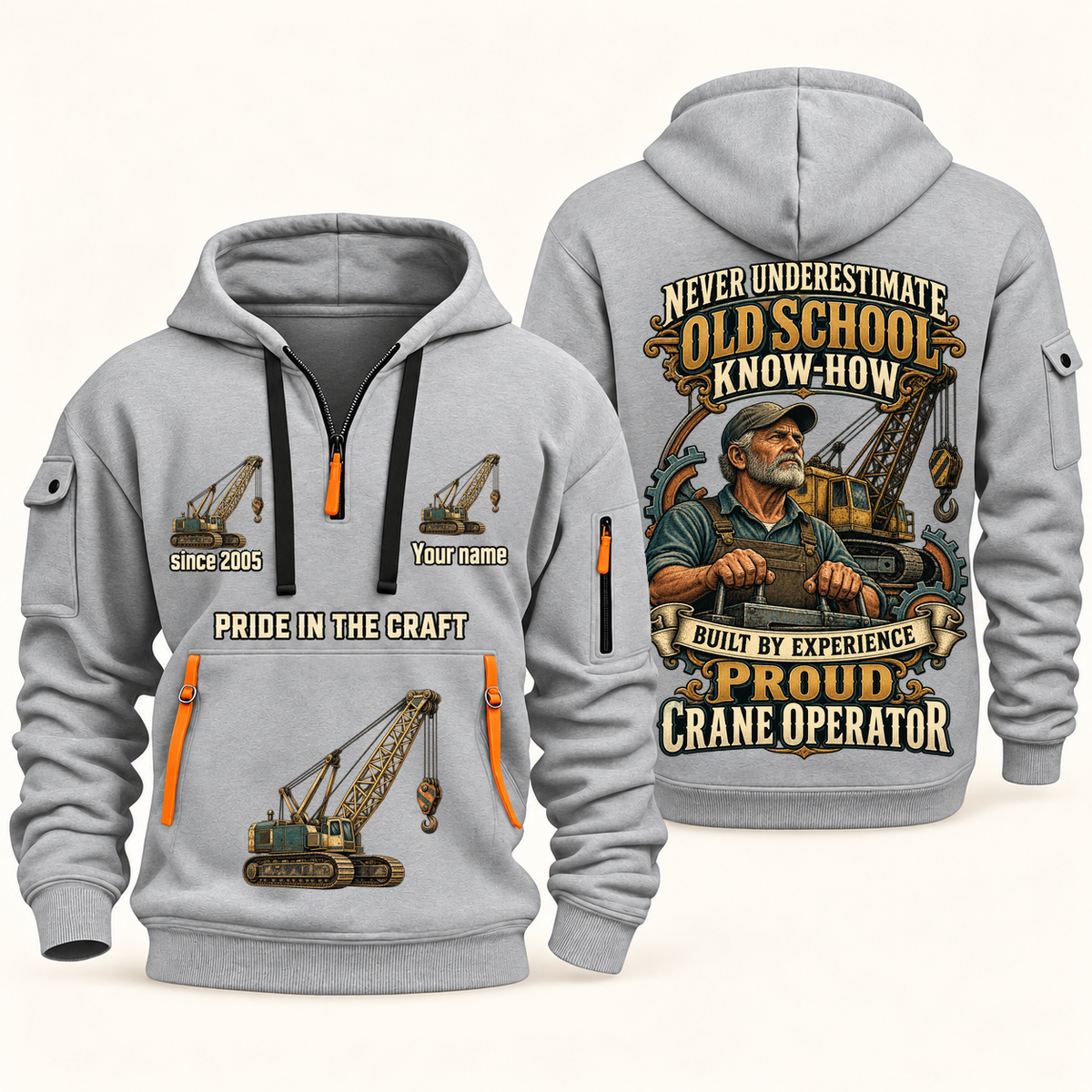 Crane Operator Old School Know-How quarter-zip hoodie in Light Grey, front and back, fixed sample name and year artwork