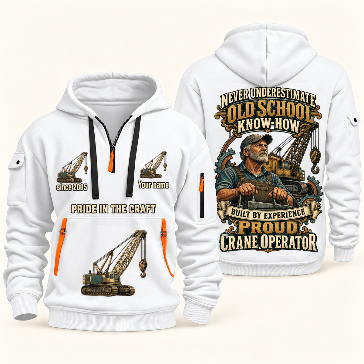 Crane Operator Old School Know-How quarter-zip hoodie in White, front and back, fixed sample name and year artwork