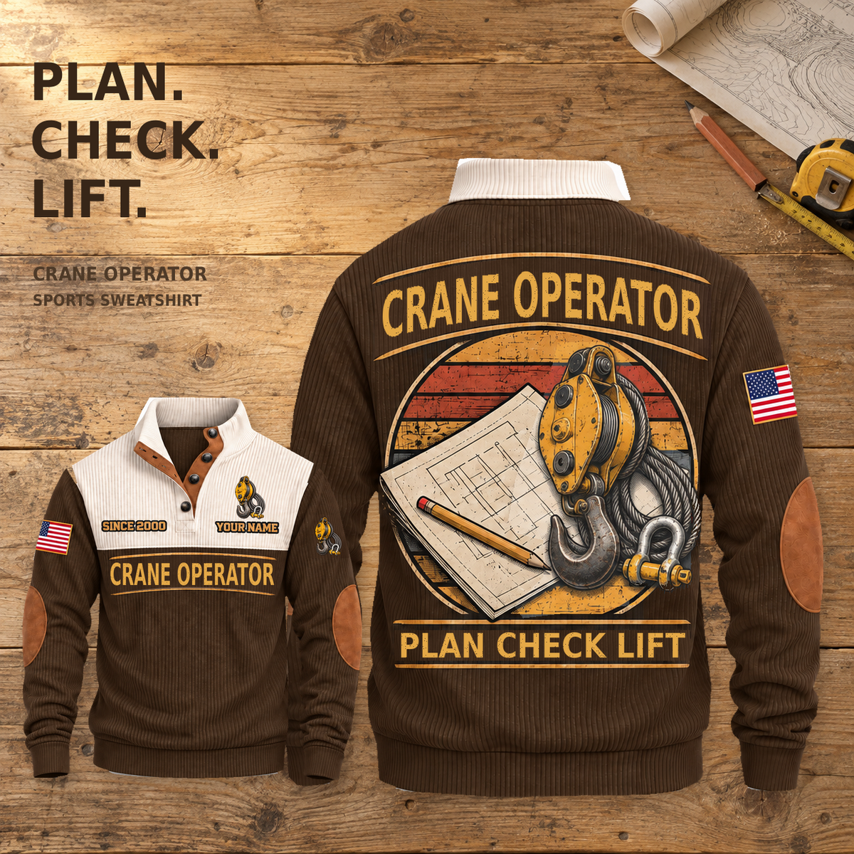 Brown Crane Operator Plan Check Lift Sports Sweatshirt, dominant back view and smaller front view on a planning workbench with PLAN CHECK LIFT wording.
