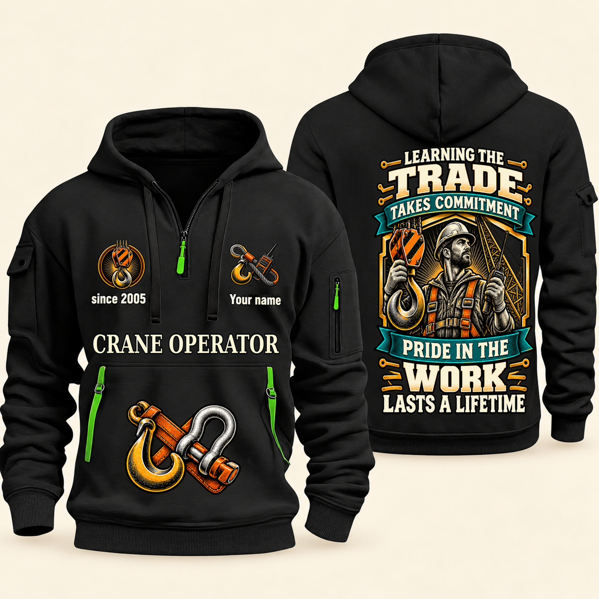 Crane Operator Pride in the Trade Quarter-Zip Hoodie in Black, authentic overlapping front and back views with crane operator artwork and source sample name/year lettering.