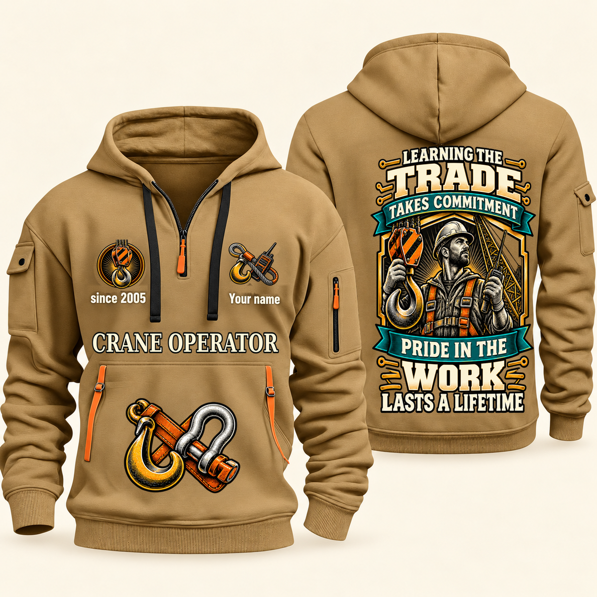 Crane Operator Pride in the Trade Quarter-Zip Hoodie in Khaki, authentic overlapping front and back views with crane operator artwork and source sample name/year lettering.