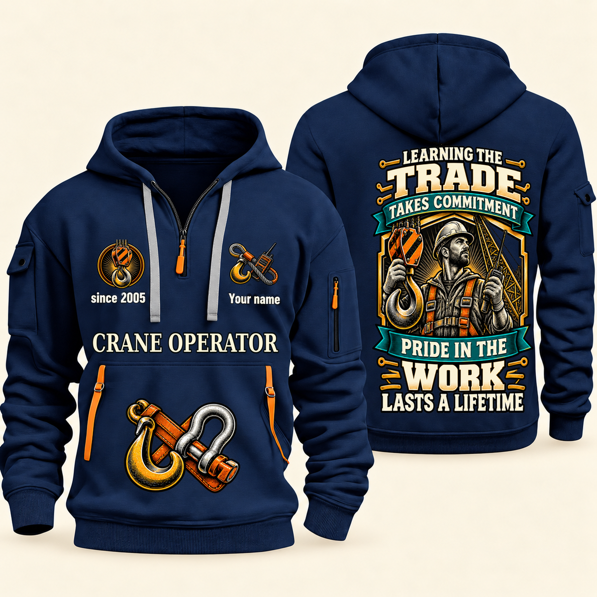 Crane Operator Pride in the Trade Quarter-Zip Hoodie in Navy, authentic overlapping front and back views with crane operator artwork and source sample name/year lettering.