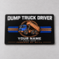 Front of the Dump Truck Driver Midnight Pride aluminum wallet card, showing the rigid tipping-bed dump truck design and trade lettering.