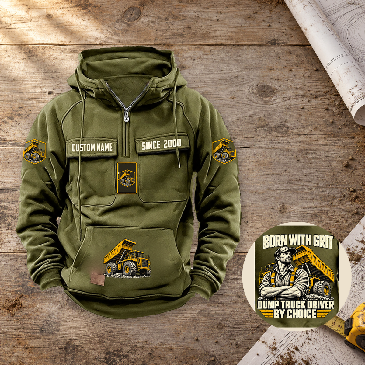 Dump Truck Driver By Choice Vintage Hoodie in Military Green, dominant front detail inset on a workshop table.