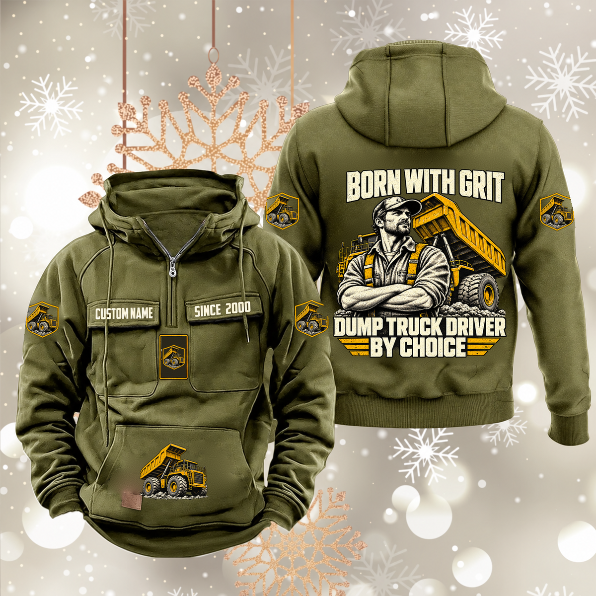 Dump Truck Driver By Choice Vintage Hoodie in Military Green, front and back artwork views.