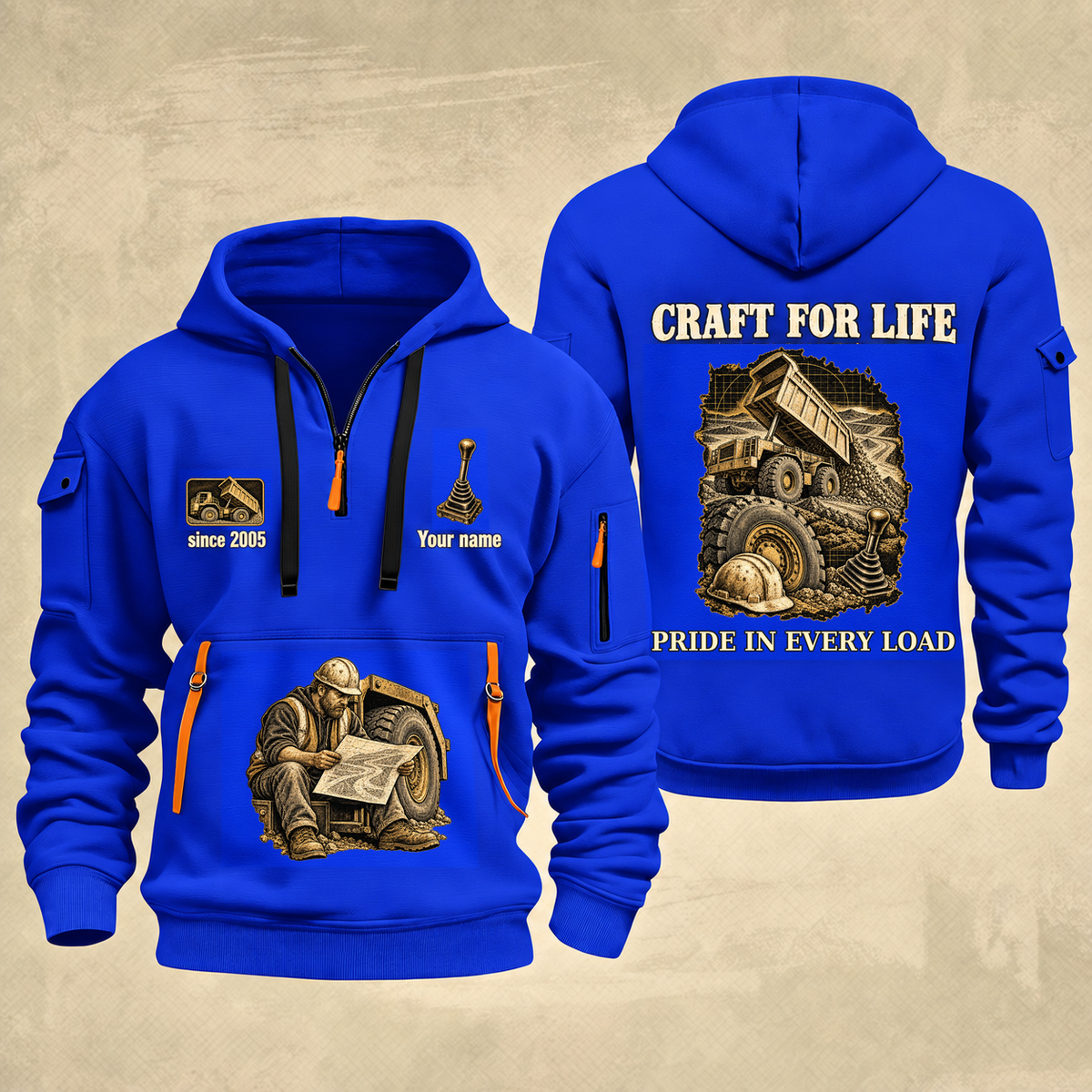 Dump Truck Driver Craft For Life Quarter-Zip Hoodie in Blue, full authentic front and back views with matching dump truck driver tools and equipment artwork, original sample name/year and Craft For Life slogan.