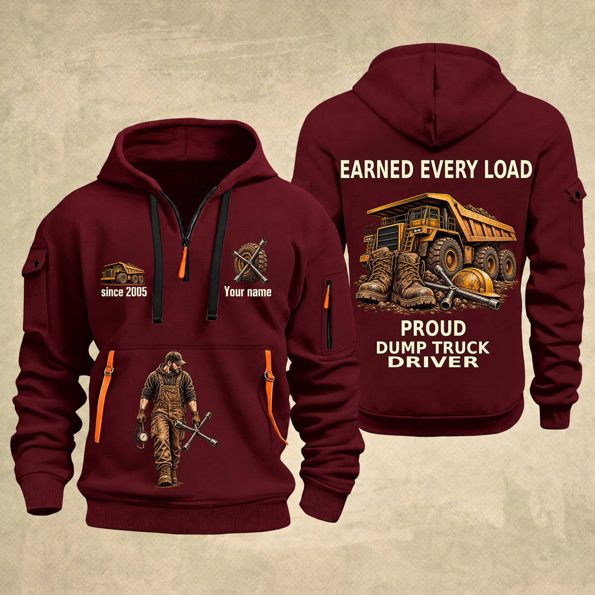 Dump Truck Driver Earned Every Load Quarter-Zip Hoodie in Wine Red, full authentic front and back views with matching dump truck driver tools and equipment artwork, original sample name/year and Earned Every slogan.