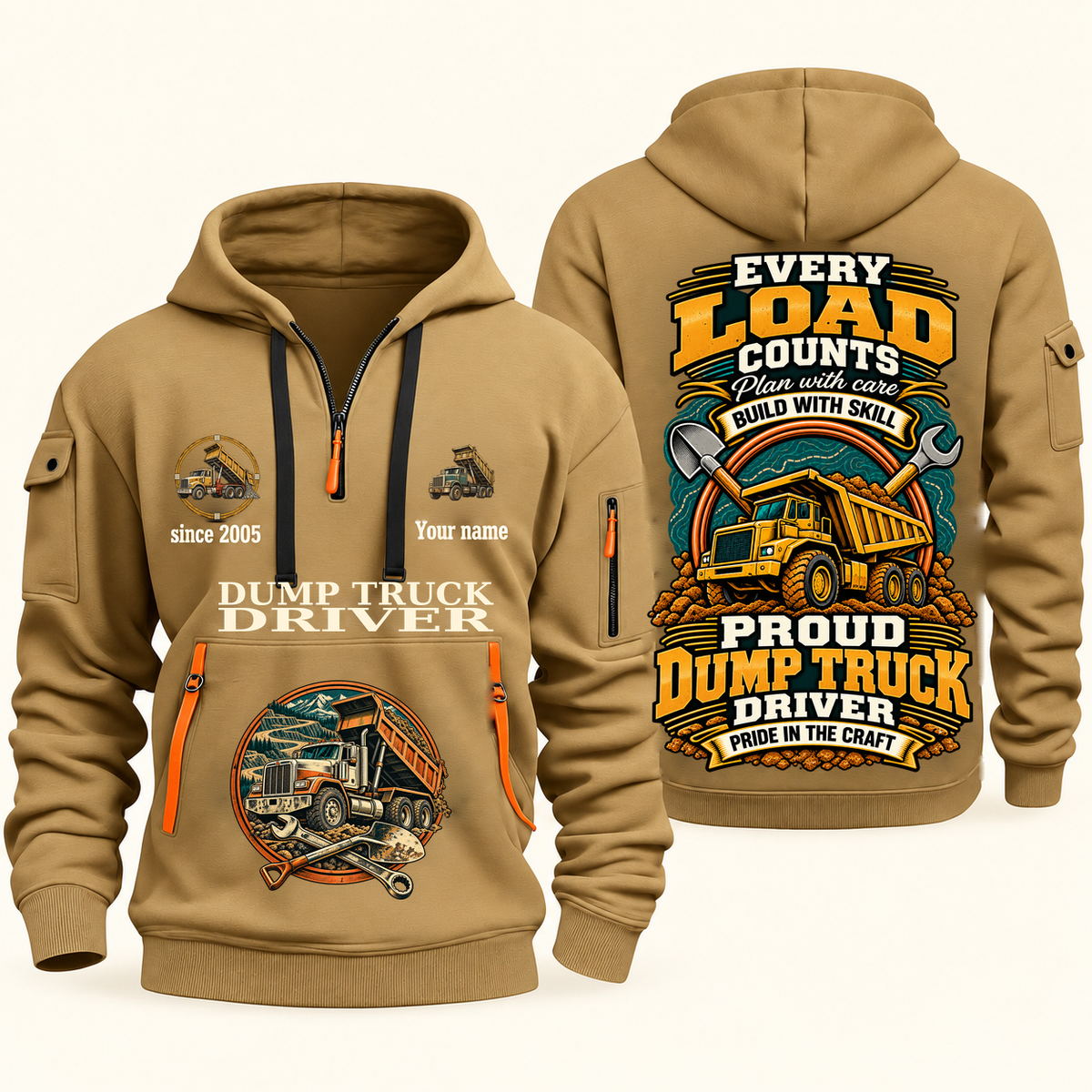 Dump Truck Driver Every Load Counts Quarter-Zip Hoodie in Khaki, authentic overlapping front and back views with dump truck driver artwork and source sample name/year lettering.