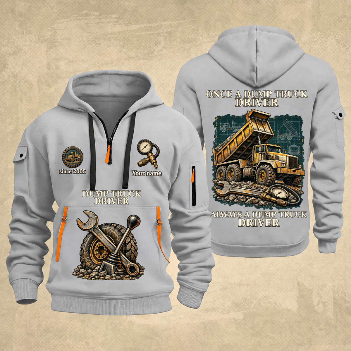 Dump Truck Driver Proud of the Trade Quarter-Zip Hoodie in Light Grey, full authentic front and back views with matching dump truck driver tools and equipment artwork, original sample name/year and once-and-always trade motto.