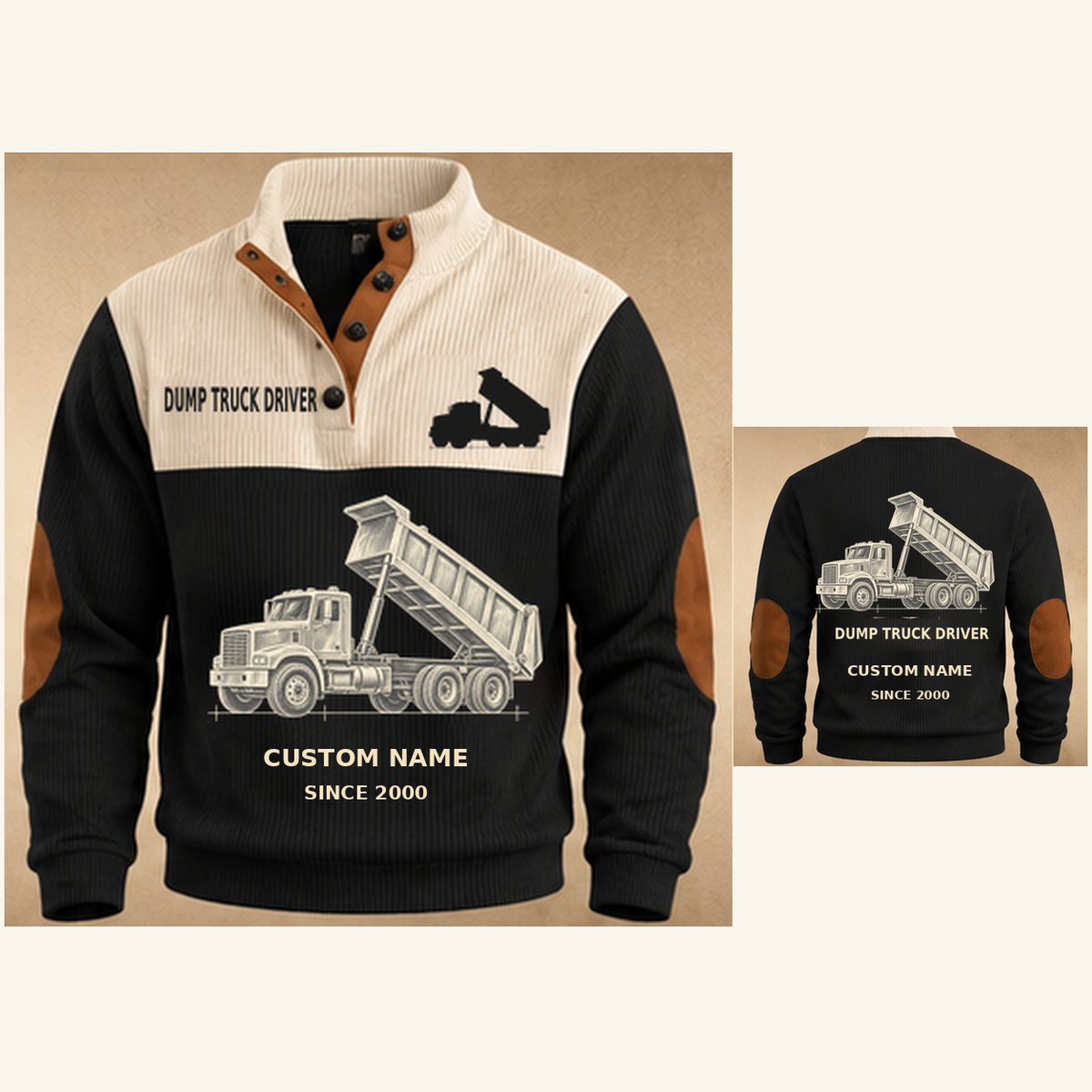 Dump Truck Driver Haul Planner Sports Sweatshirt in Black, original garment front and back views with cream technical dump truck with raised bed artwork, occupation lettering, cream front yoke and plain tan elbow patches.; visible custom-name and SINCE 2000 sample text on the garment.