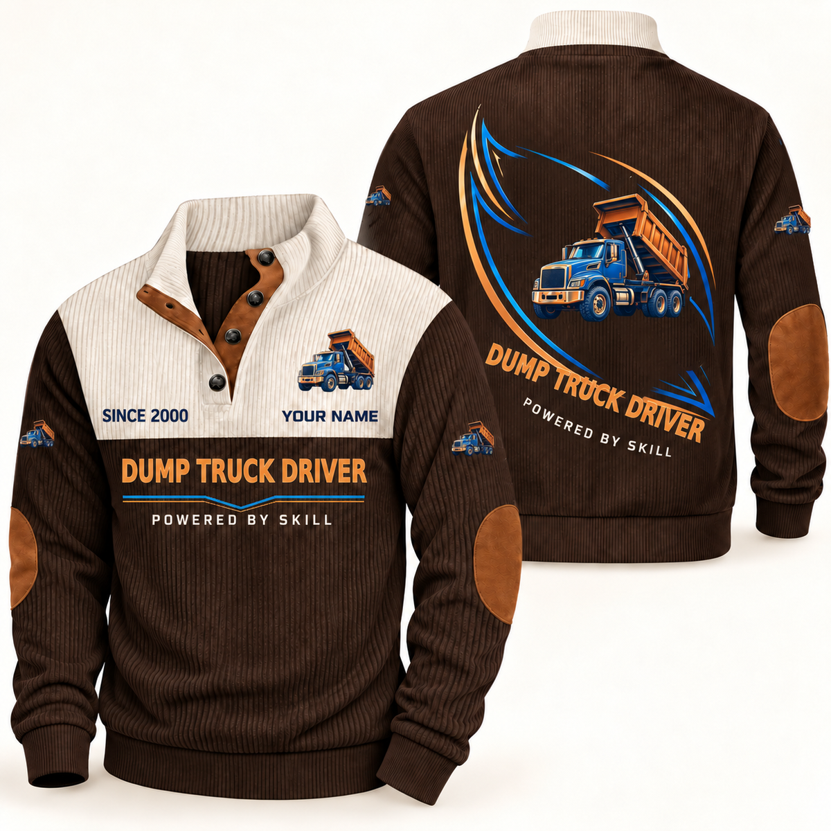 Dump Truck Driver Heritage Collar Sports Sweatshirt in Brown, front and back, with blue and orange rigid three-axle dump truck with a raised tipping bed artwork, DUMP TRUCK DRIVER and POWERED BY SKILL lettering, and sample YOUR NAME text.