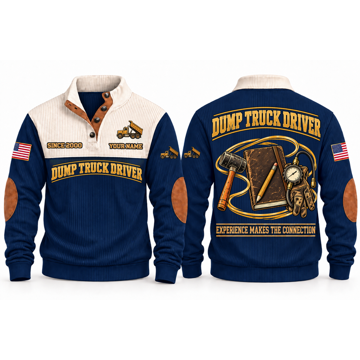 Dump Truck Driver Hauling Knowledge Sports Sweatshirt in Navy, front and back garment views with inspection notebook, pencil, inspection mallet, tire-pressure gauge and work glove, EXPERIENCE MAKES THE CONNECTION lettering and source sample YOUR NAME and SINCE 2000 text.