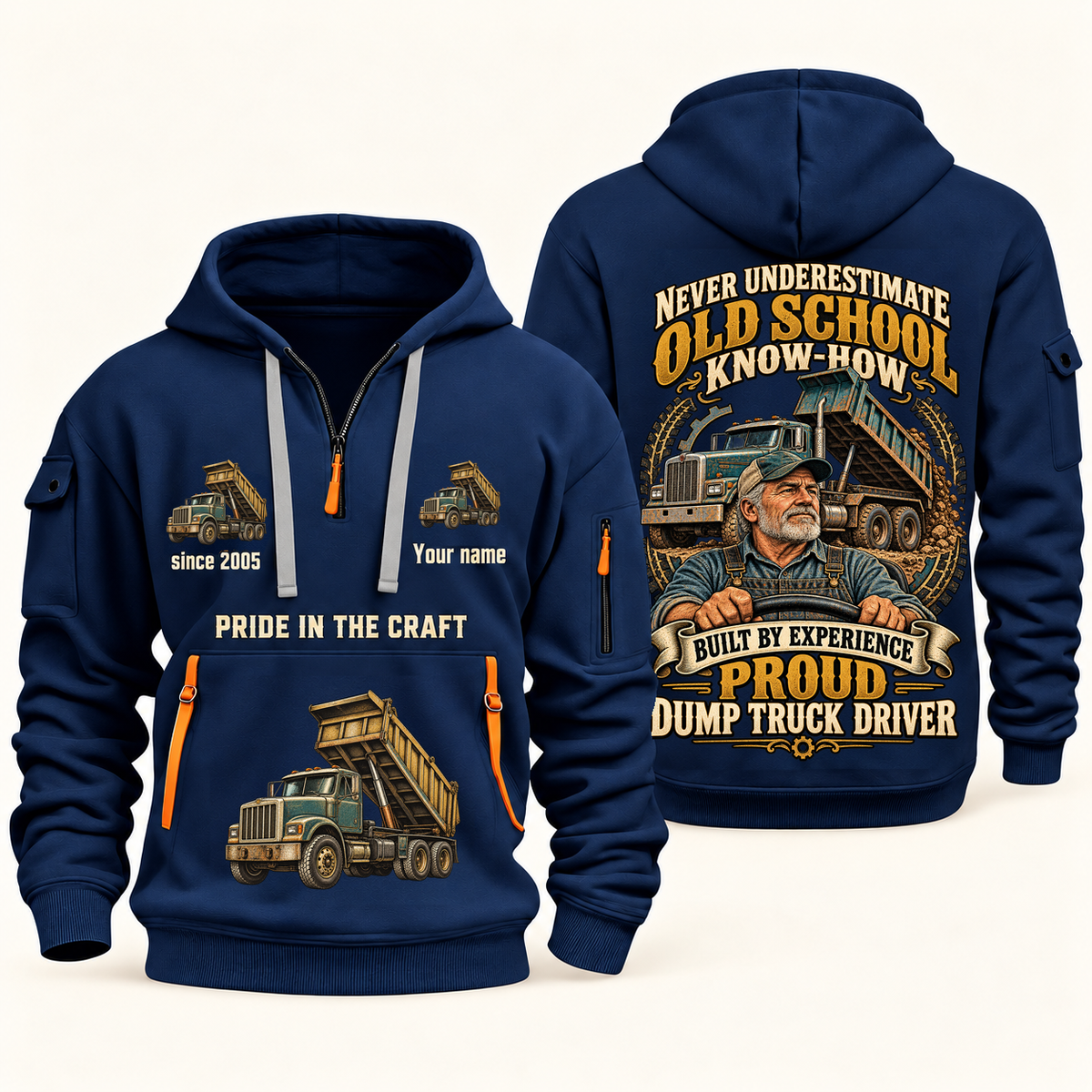 Dump Truck Driver Old School Know-How quarter-zip hoodie in Navy, front and back, fixed sample name and year artwork