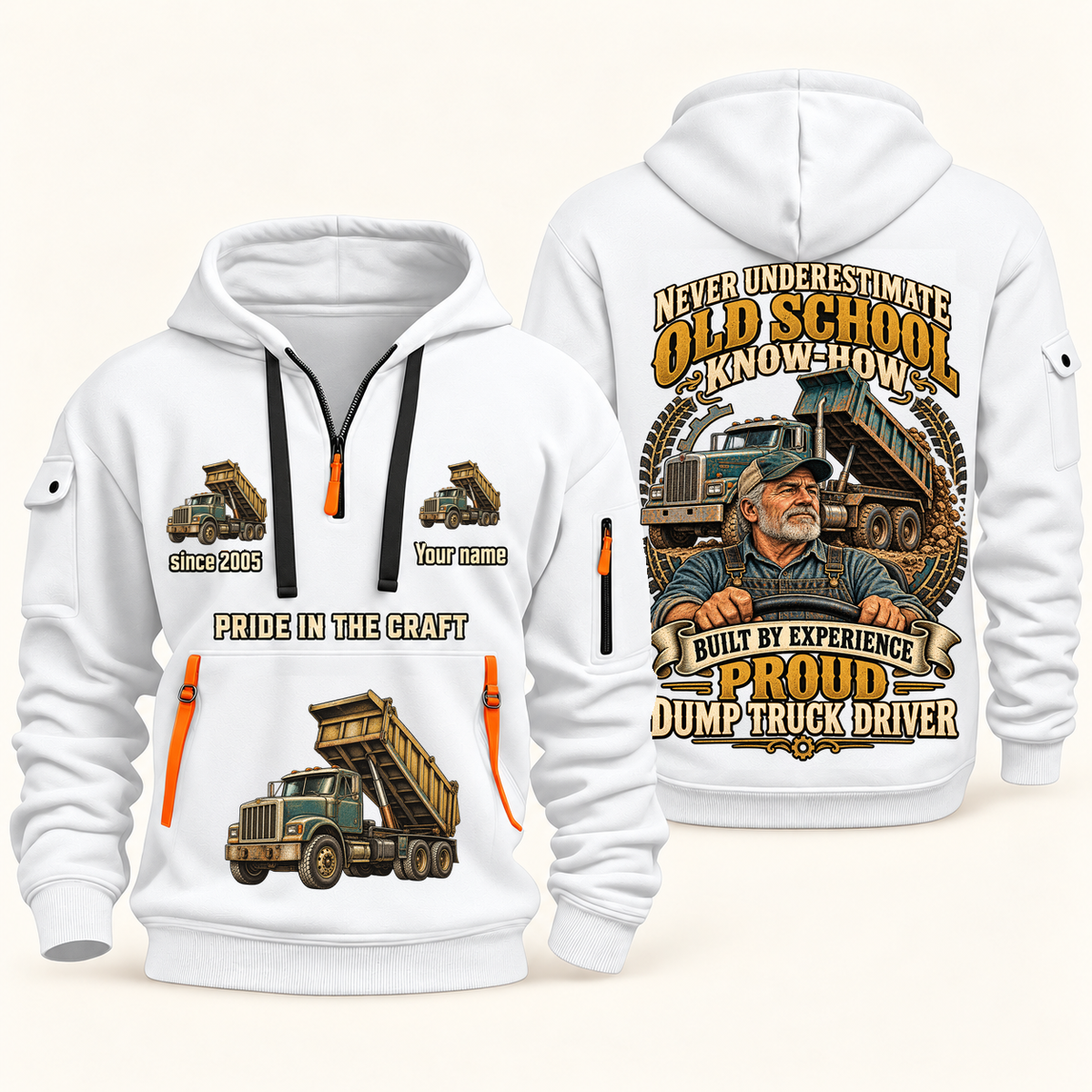 Dump Truck Driver Old School Know-How quarter-zip hoodie in White, front and back, fixed sample name and year artwork
