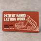 Terracotta front of the Dump Truck Driver Patient Hands aluminum wallet card with cream raised-bed dump truck artwork and black occupation text.