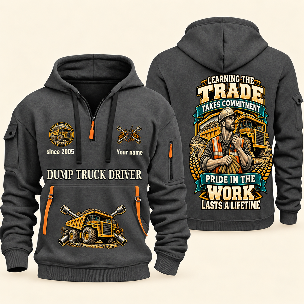 Dump Truck Driver Pride in the Trade Quarter-Zip Hoodie in Gray, authentic overlapping front and back views with dump truck driver artwork and source sample name/year lettering.