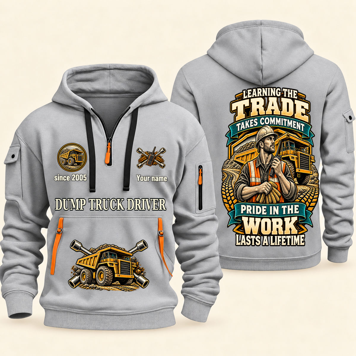 Dump Truck Driver Pride in the Trade Quarter-Zip Hoodie in Light Grey, authentic overlapping front and back views with dump truck driver artwork and source sample name/year lettering.