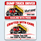Dump Truck Driver Red Header Aluminum Wallet Card, showing the complete front and reverse in red, white, black, yellow with rigid tipping-body dump-truck artwork; two views of one fixed-artwork card.