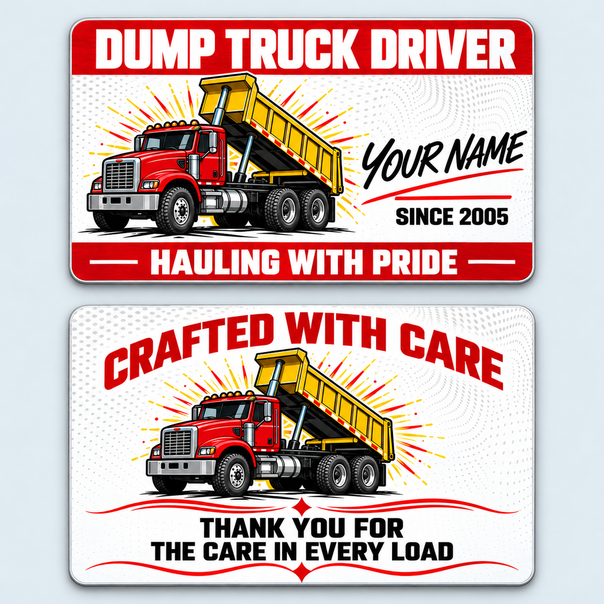 Dump Truck Driver Red Header Aluminum Wallet Card, showing the complete front and reverse in red, white, black, yellow with rigid tipping-body dump-truck artwork; two views of one fixed-artwork card.