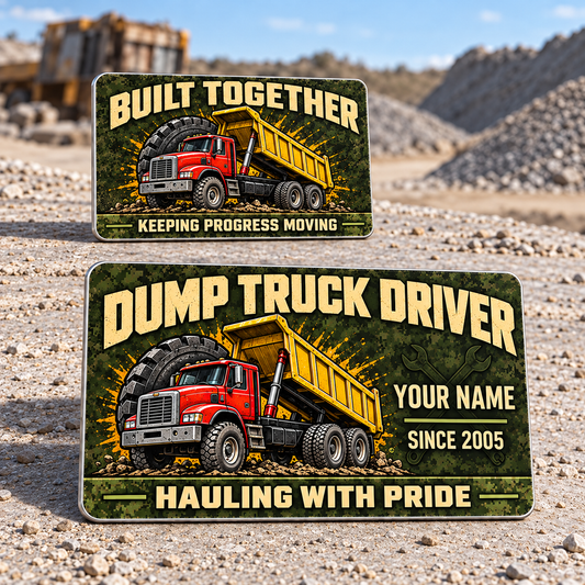 Dump Truck Driver Rugged Field Aluminum Wallet Card, showing the front and reverse with rigid tipping-body dump-truck artwork and fixed illustrative name and year.