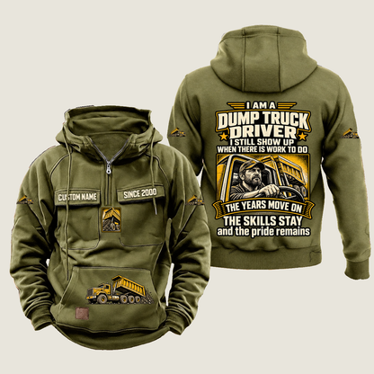 Dump Truck Driver Skills and Pride Vintage Hoodie in Military Green, source-faithful front and back views with a trade portrait, experience-themed lettering and coordinated sleeve, chest and pouch emblems, and illustrative CUSTOM NAME and SINCE 2000 samples.