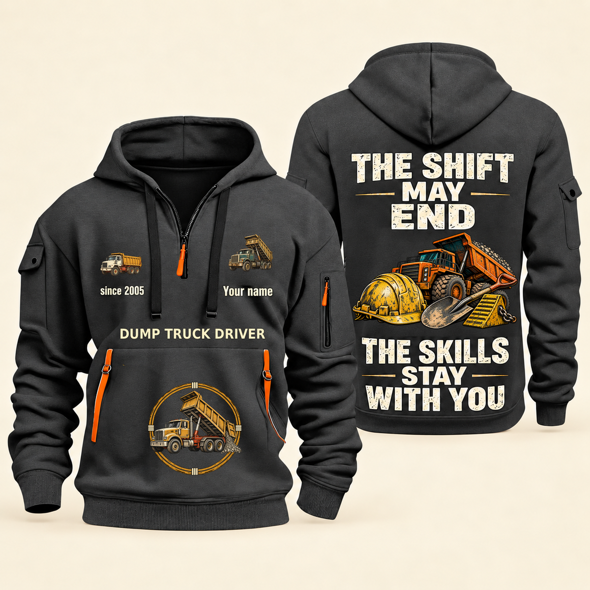 Dump Truck Driver Skills Stay With You Quarter-Zip Hoodie in Gray, full authentic front and back views with matching dump truck driver tools and equipment artwork, original sample name/year and Skills Stay With You slogan.