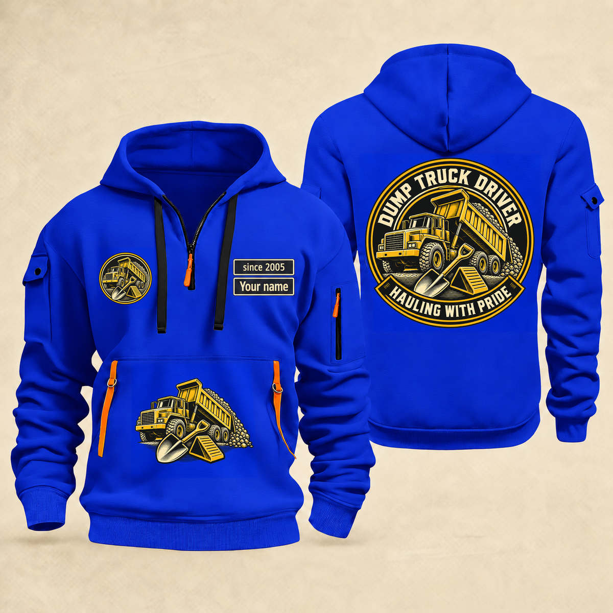 Dump Truck Driver Hauling With Pride Quarter-Zip Hoodie in Blue, full authentic front and back views with matching dump truck driver tools and equipment artwork, original sample name/year and trade-pride badge lettering.