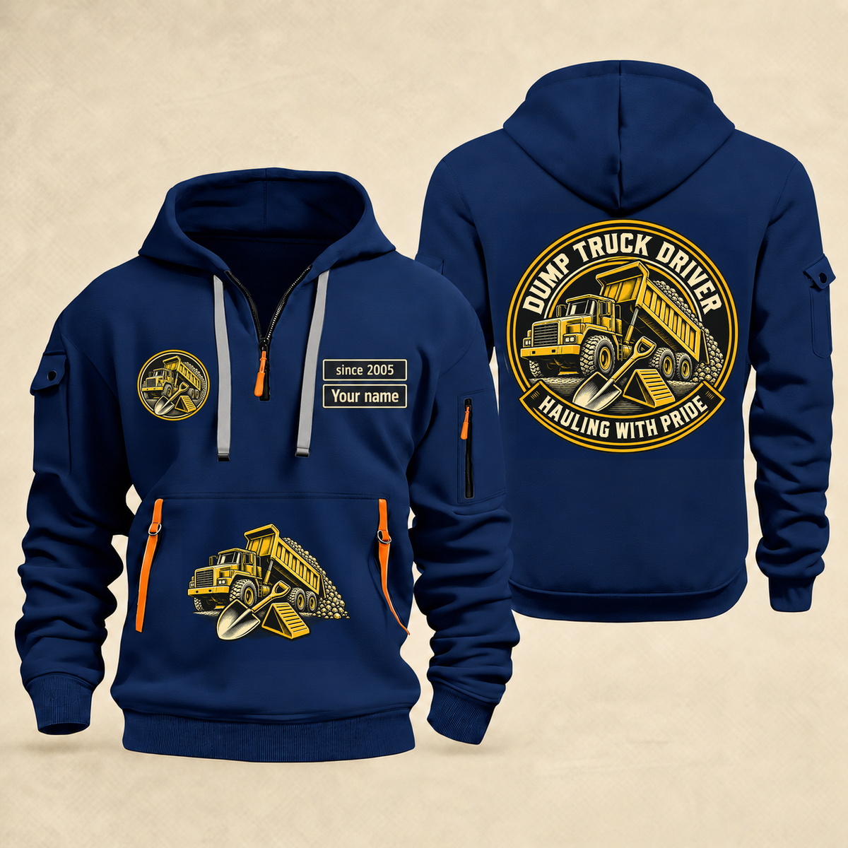 Dump Truck Driver Hauling With Pride Quarter-Zip Hoodie in Navy, full authentic front and back views with matching dump truck driver tools and equipment artwork, original sample name/year and trade-pride badge lettering.