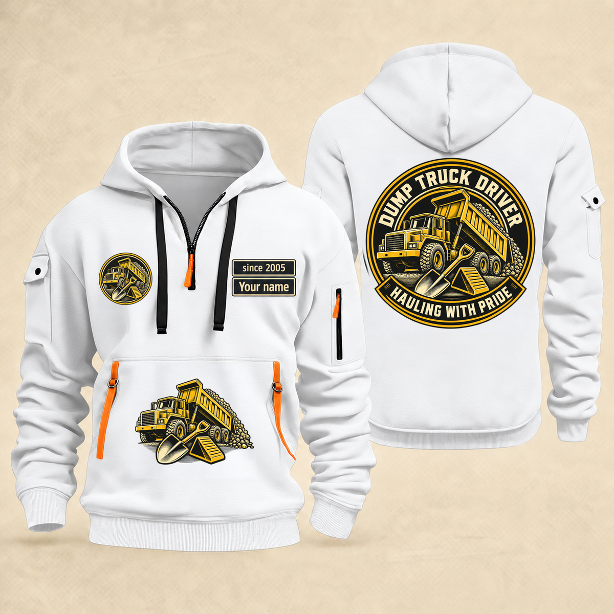 Dump Truck Driver Hauling With Pride Quarter-Zip Hoodie in White, full authentic front and back views with matching dump truck driver tools and equipment artwork, original sample name/year and trade-pride badge lettering.