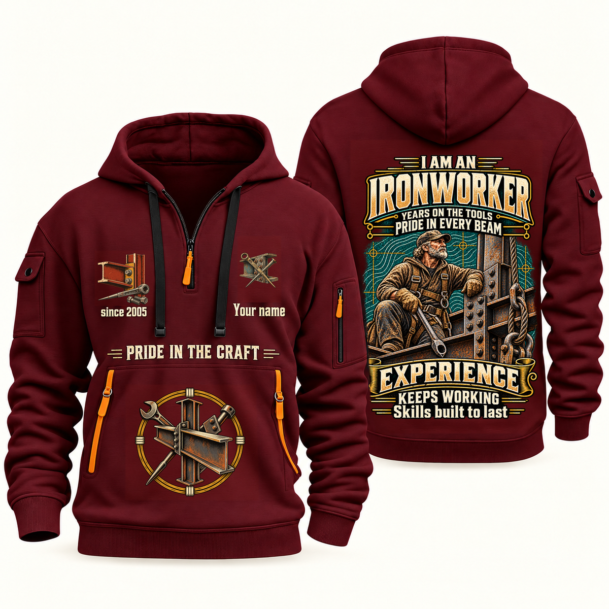Ironworker Experience Keeps Working Quarter-Zip Hoodie in Wine Red, authentic overlapping front and back views with ironworker artwork and source sample name/year lettering.