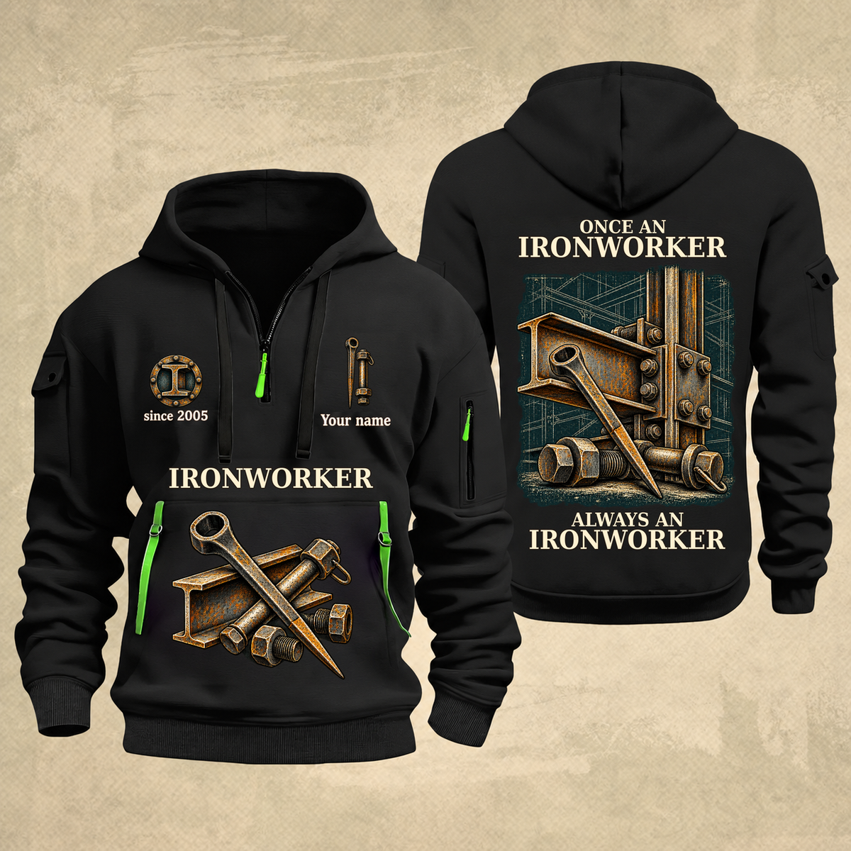 Ironworker Proud of the Trade Quarter-Zip Hoodie in Black, full authentic front and back views with matching ironworker tools and equipment artwork, original sample name/year and once-and-always trade motto.