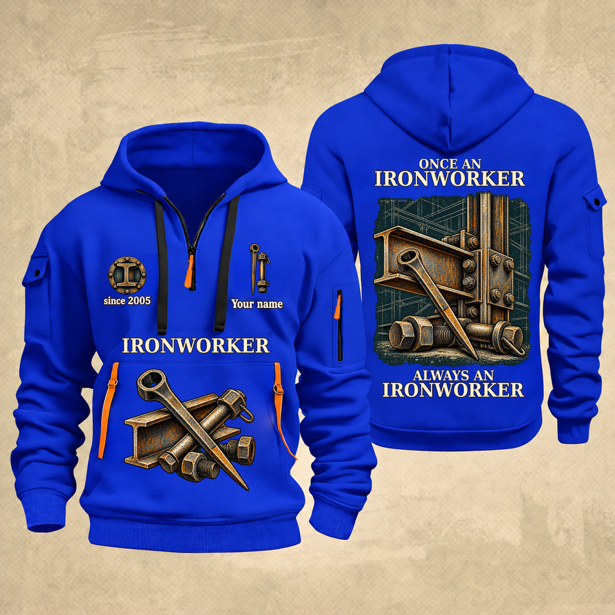 Ironworker Proud of the Trade Quarter-Zip Hoodie in Blue, full authentic front and back views with matching ironworker tools and equipment artwork, original sample name/year and once-and-always trade motto.
