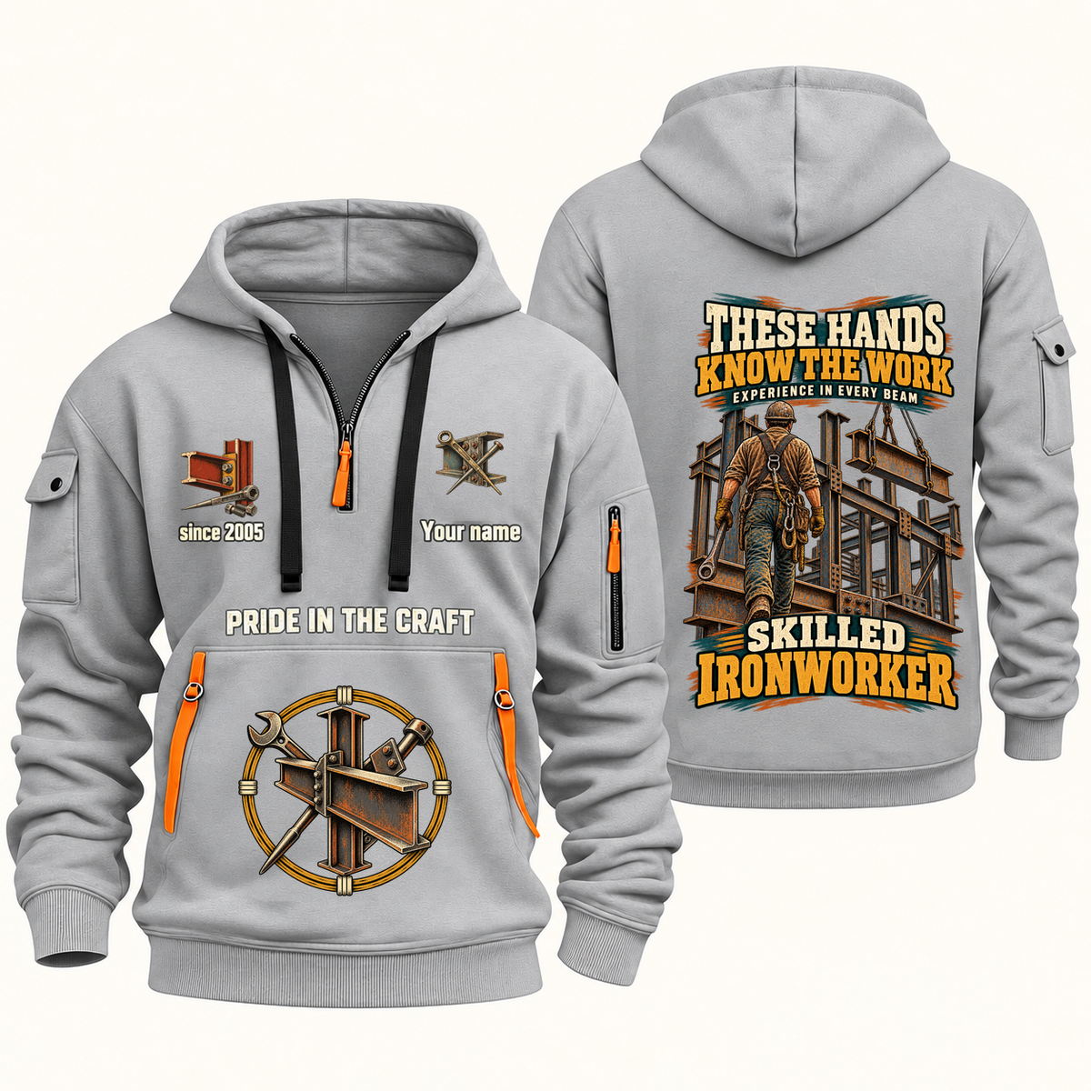 Ironworker Hands That Power Quarter-Zip Hoodie in Light Grey, authentic overlapping front and back views with ironworker artwork and source sample name/year lettering.