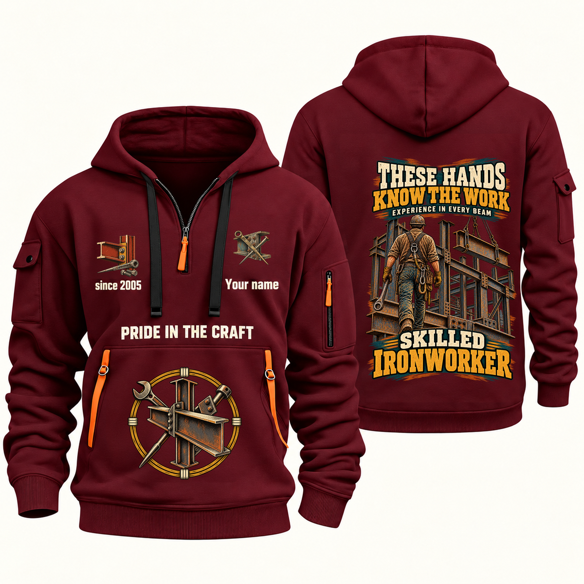 Ironworker Hands That Power Quarter-Zip Hoodie in Wine Red, authentic overlapping front and back views with ironworker artwork and source sample name/year lettering.
