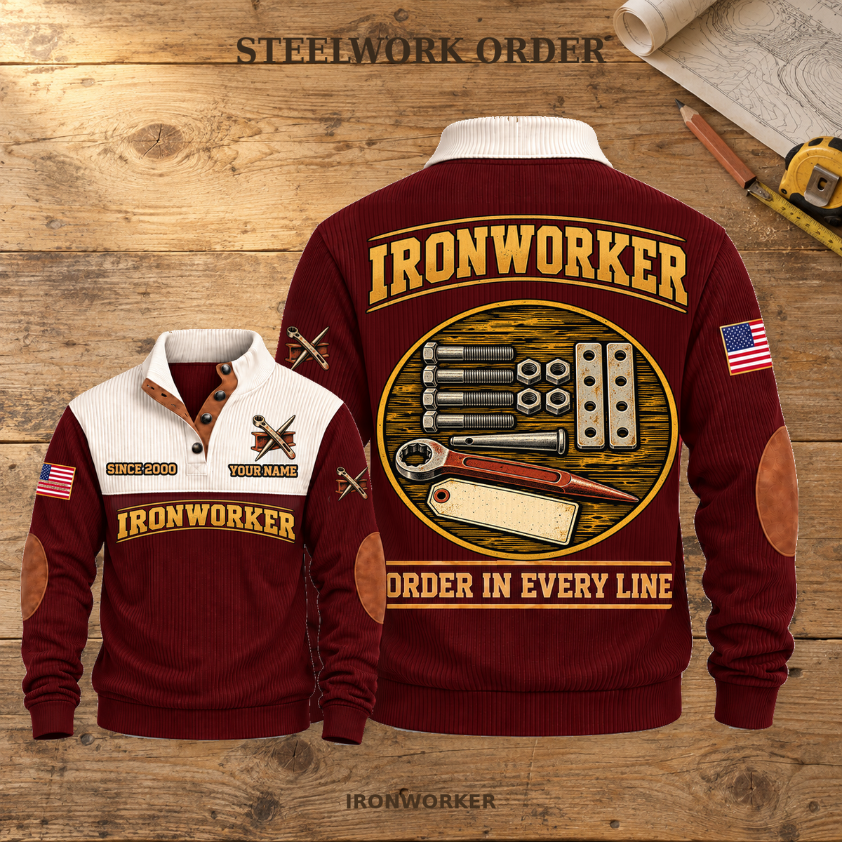 Ironworker Steelwork Order Sports Sweatshirt in Jujube Red, source-faithful front and back views on a warm wooden workbench, with STEELWORK ORDER headline.