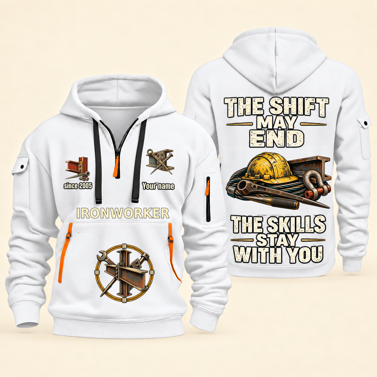 Ironworker Skills Stay With You Quarter-Zip Hoodie in White, full authentic front and back views with matching ironworker tools and equipment artwork, original sample name/year and Skills Stay With You slogan.