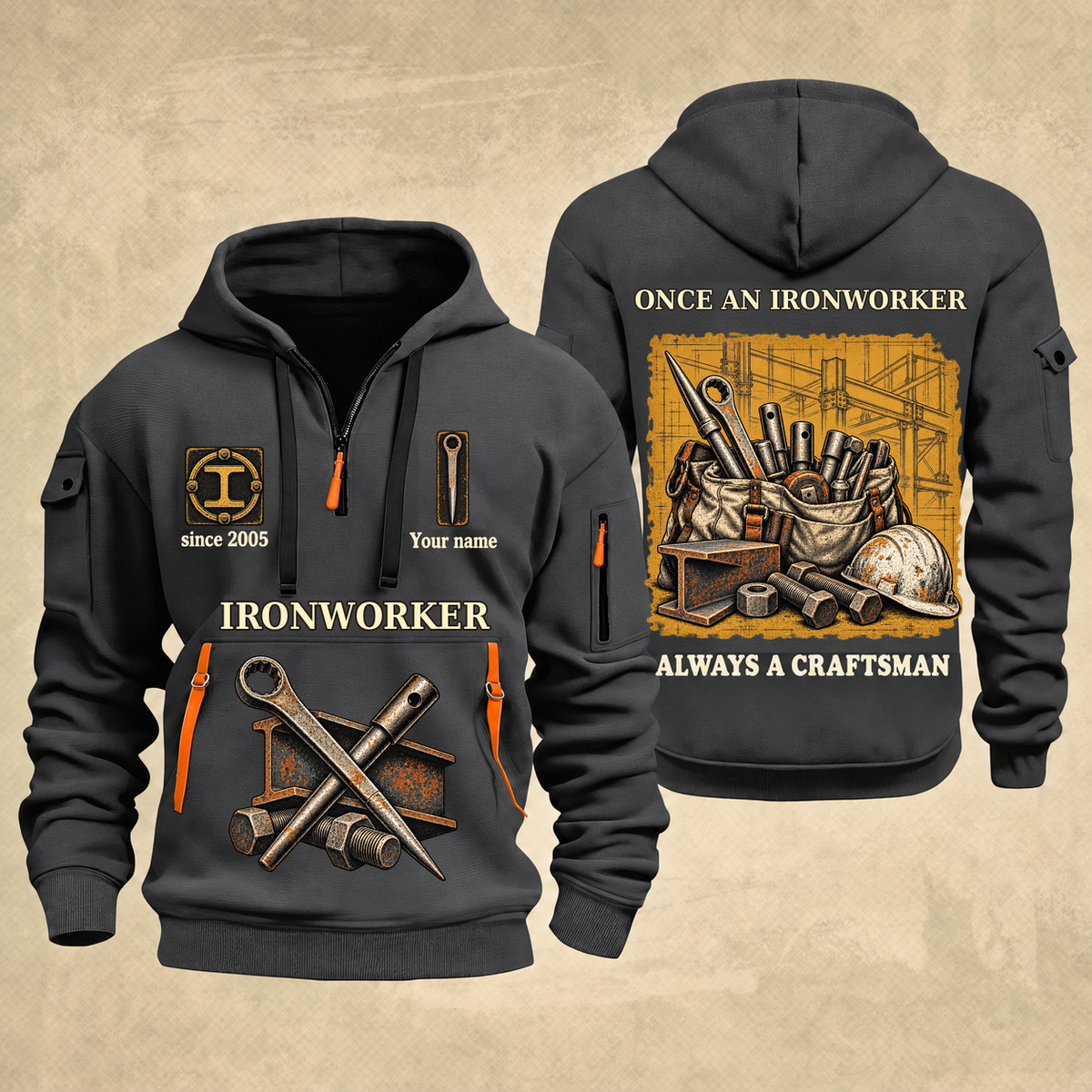 Ironworker Trade For Life Quarter-Zip Hoodie in Gray, full authentic front and back views with matching ironworker tools and equipment artwork, original sample name/year, niche-specific ONCE A headline and original ALWAYS A CRAFTSMAN footer.