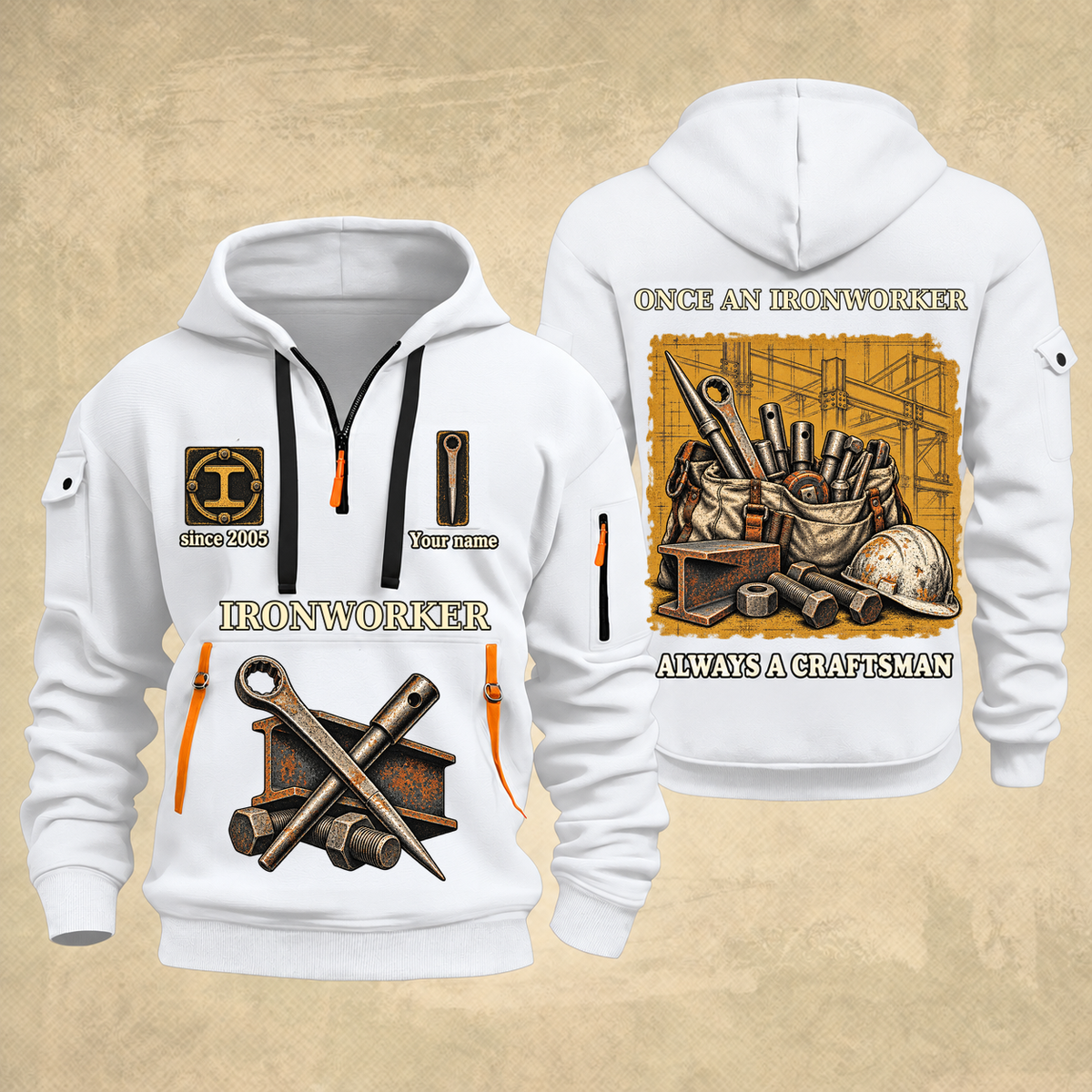 Ironworker Trade For Life Quarter-Zip Hoodie in White, full authentic front and back views with matching ironworker tools and equipment artwork, original sample name/year, niche-specific ONCE A headline and original ALWAYS A CRAFTSMAN footer.