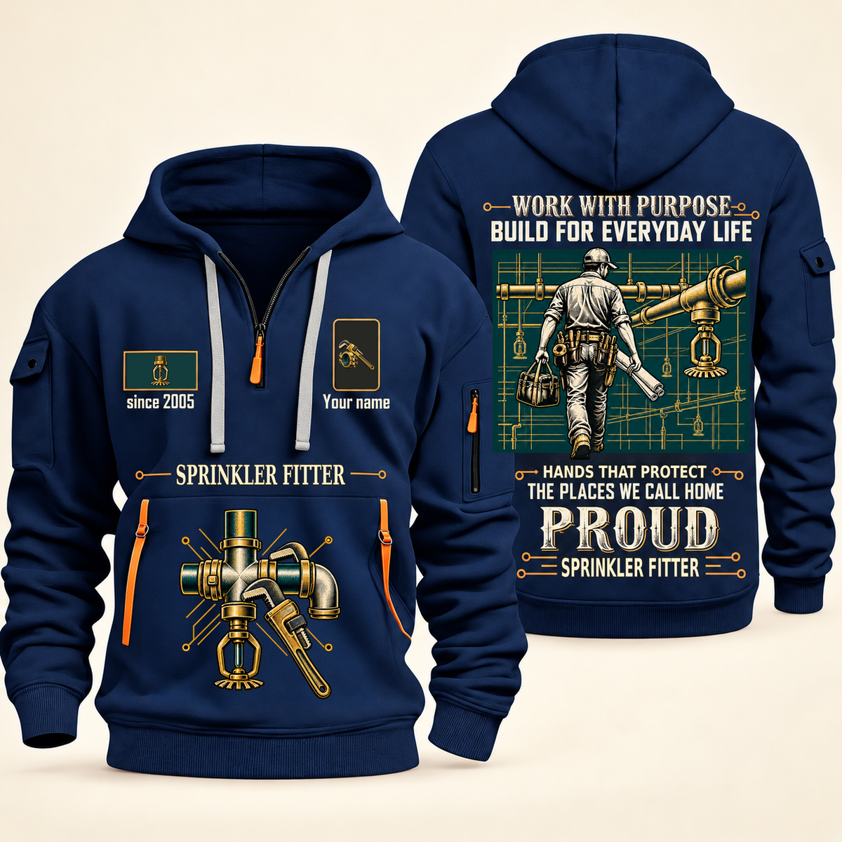 Sprinkler Fitter Built For The Everyday Quarter-Zip Hoodie in Navy, full authentic front and back views with matching sprinkler fitter tools and equipment artwork, original sample name/year and Built For The Everyday planning theme.
