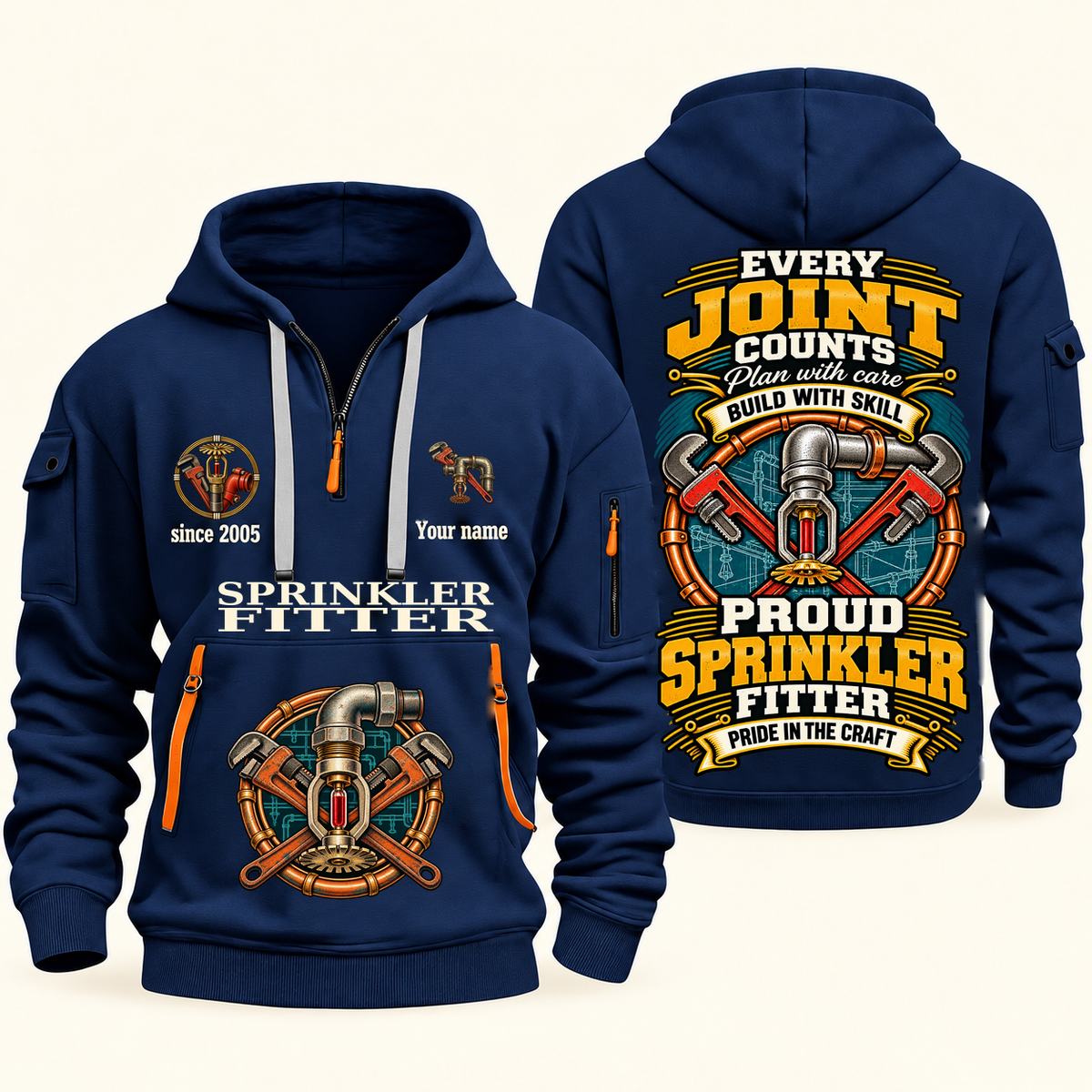 Sprinkler Fitter Every Joint Counts Quarter-Zip Hoodie in Navy, authentic overlapping front and back views with sprinkler fitter artwork and source sample name/year lettering.