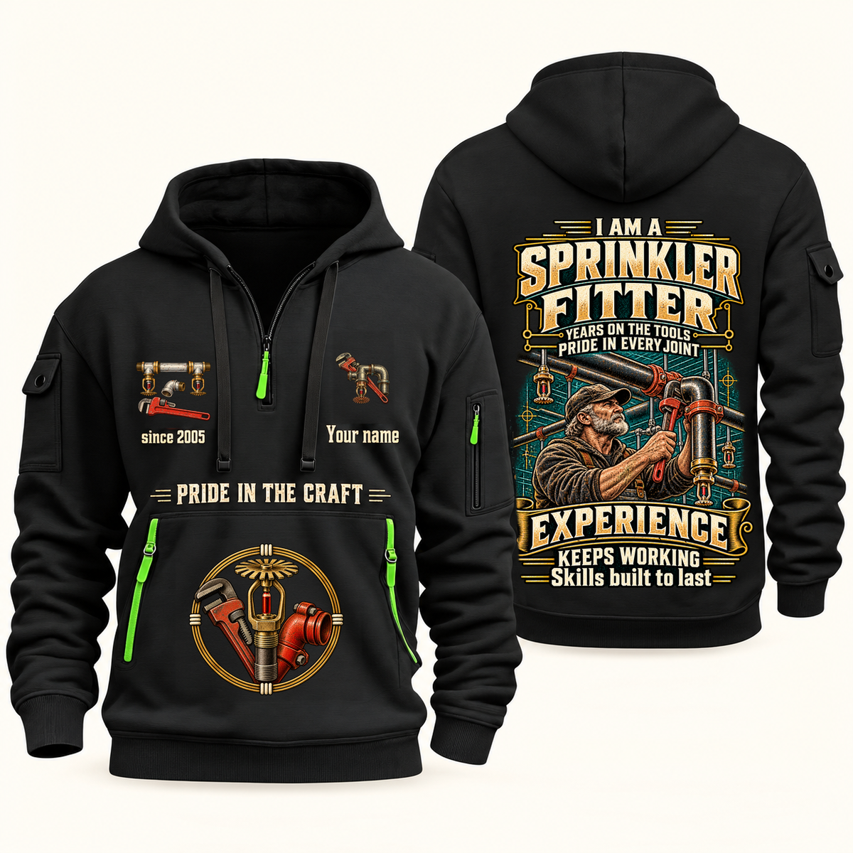 Sprinkler Fitter Experience Keeps Working Quarter-Zip Hoodie in Black, authentic overlapping front and back views with sprinkler fitter artwork and source sample name/year lettering.