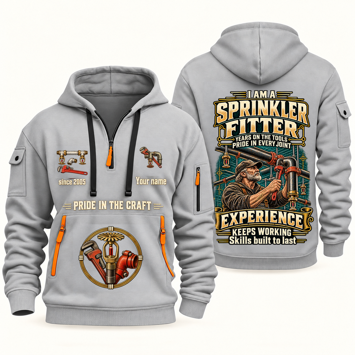 Sprinkler Fitter Experience Keeps Working Quarter-Zip Hoodie in Light Grey, authentic overlapping front and back views with sprinkler fitter artwork and source sample name/year lettering.
