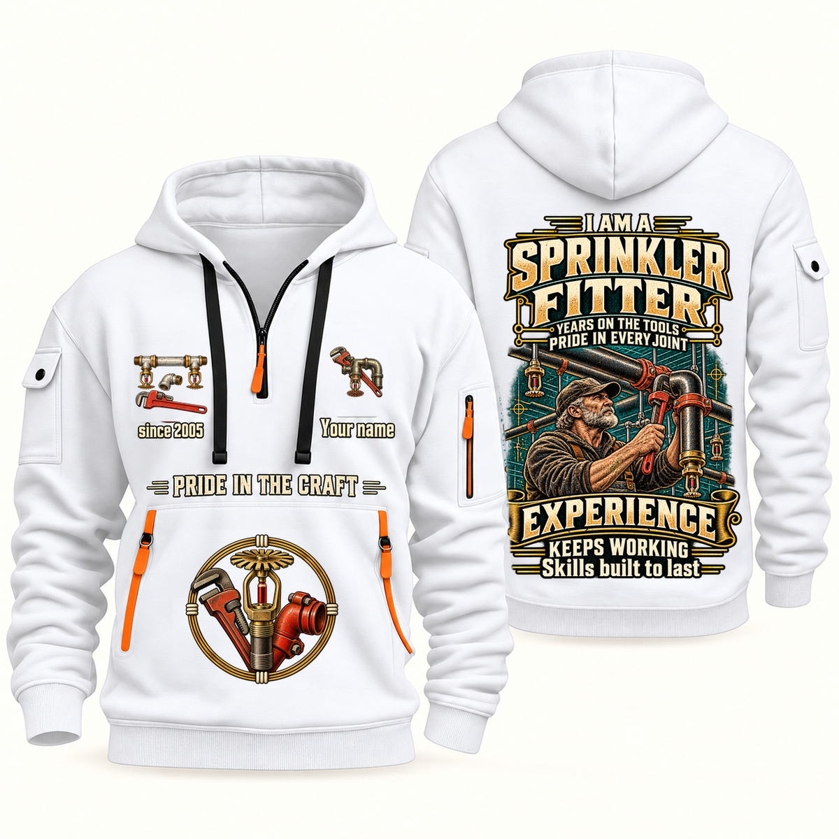 Sprinkler Fitter Experience Keeps Working Quarter-Zip Hoodie in White, authentic overlapping front and back views with sprinkler fitter artwork and source sample name/year lettering.