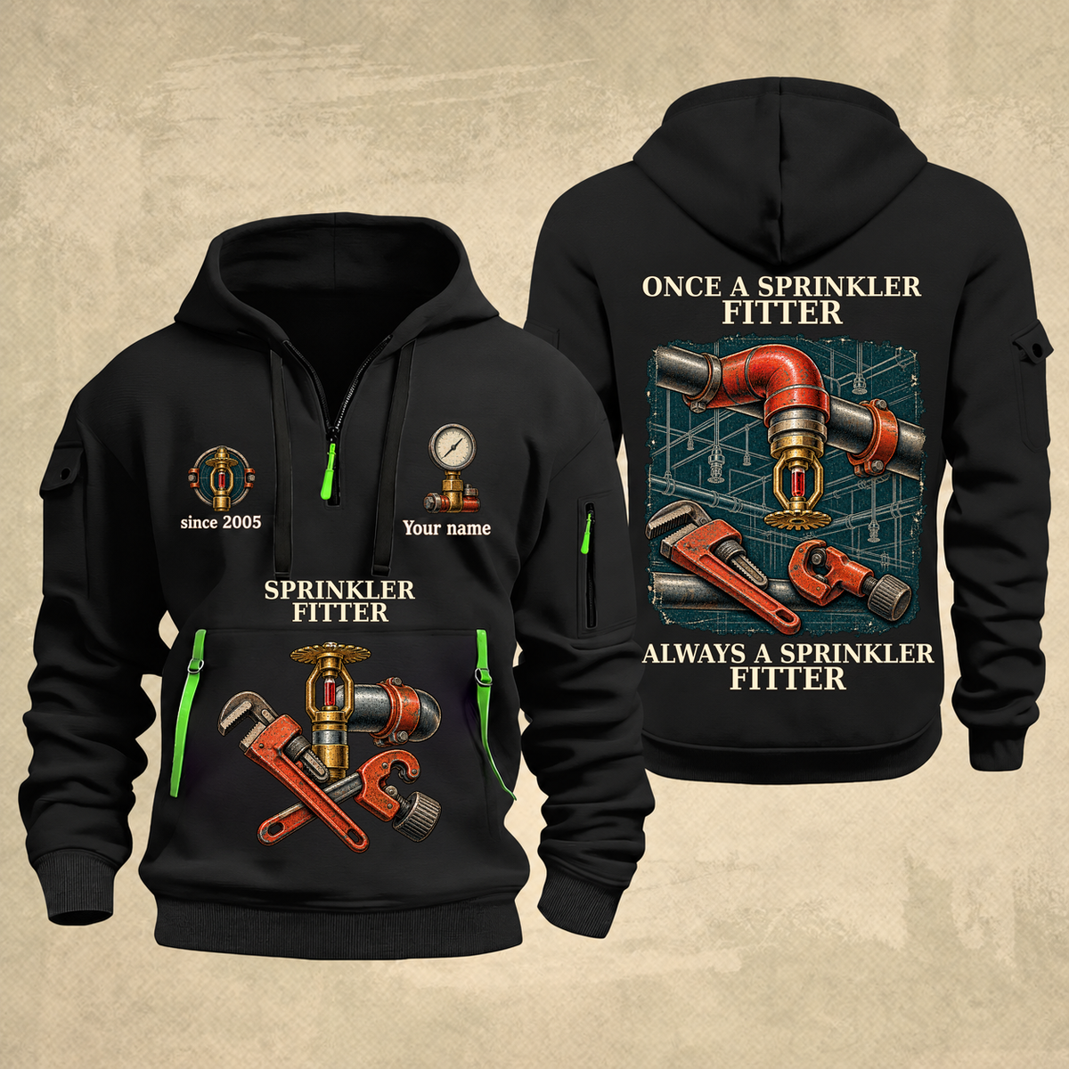 Sprinkler Fitter Proud of the Trade Quarter-Zip Hoodie in Black, full authentic front and back views with matching sprinkler fitter tools and equipment artwork, original sample name/year and once-and-always trade motto.