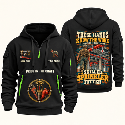 Sprinkler Fitter Hands That Power Quarter-Zip Hoodie in Black, authentic overlapping front and back views with sprinkler fitter artwork and source sample name/year lettering.