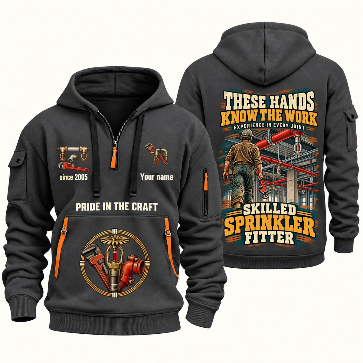 Sprinkler Fitter Hands That Power Quarter-Zip Hoodie in Gray, authentic overlapping front and back views with sprinkler fitter artwork and source sample name/year lettering.