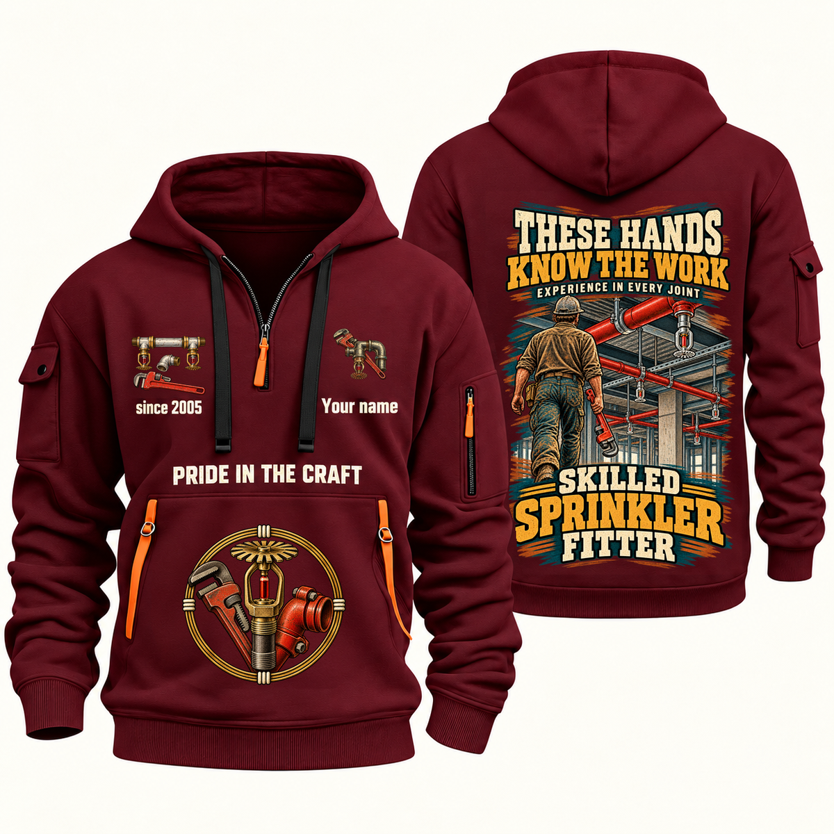 Sprinkler Fitter Hands That Power Quarter-Zip Hoodie in Wine Red, authentic overlapping front and back views with sprinkler fitter artwork and source sample name/year lettering.