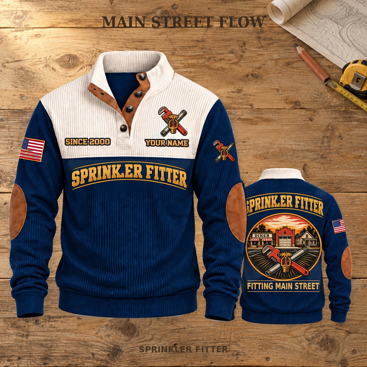 Sprinkler Fitter Main Street Flow Sports Sweatshirt in Navy, source-faithful front and back views on a warm wooden workbench, with MAIN STREET FLOW headline.